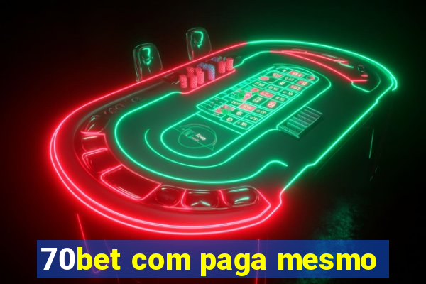 70bet com paga mesmo